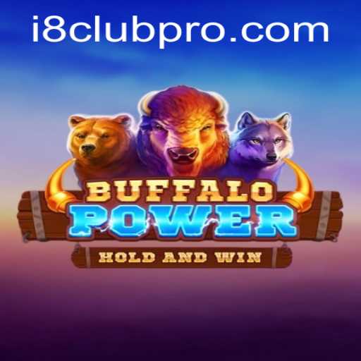 Exploring the Thrills of BuffaloPower on the i8club Platform
